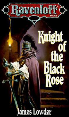 Knight of the Black Rose 1560761563 Book Cover