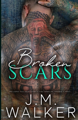 Broken Scars New 1989782302 Book Cover