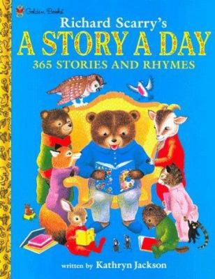 A Story-A-Day: 365 Stories & Rhymes 0307155579 Book Cover