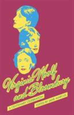 Virginia Woolf and Bloomsbury: A Centenary Cele... 0333393988 Book Cover