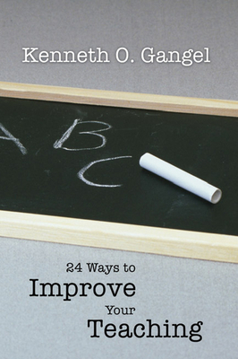 24 Ways to Improve Your Teaching 1592444326 Book Cover