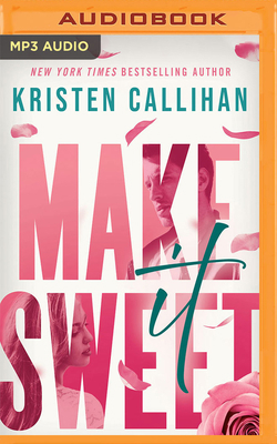 Make It Sweet 1713559536 Book Cover