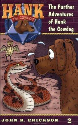 The Further Adventures of Hank the Cowdog #2 067088409X Book Cover