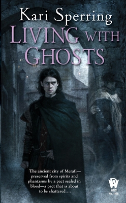 Living with Ghosts B00A2PQL5G Book Cover