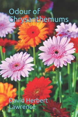 Odour of Chrysanthemums 1691644234 Book Cover