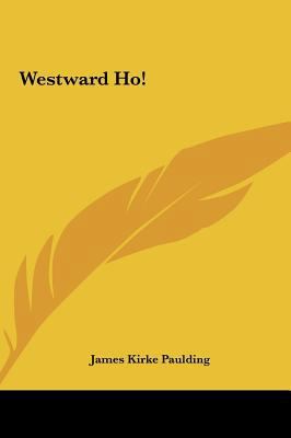 Westward Ho! 1161485147 Book Cover