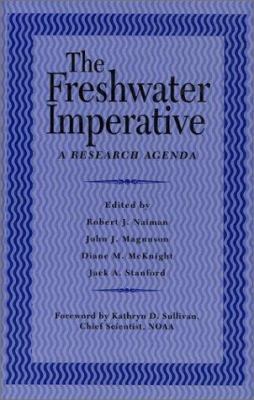 The Freshwater Imperative: A Research Agenda 1559634065 Book Cover