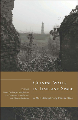 Chinese Walls in Time and Space: A Multidiscipl... 1933947144 Book Cover