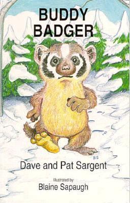 Buddy Badger (Animal Pride Series) 1567630375 Book Cover