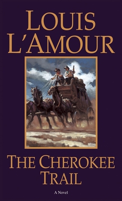 The Cherokee Trail B0092FTJD8 Book Cover