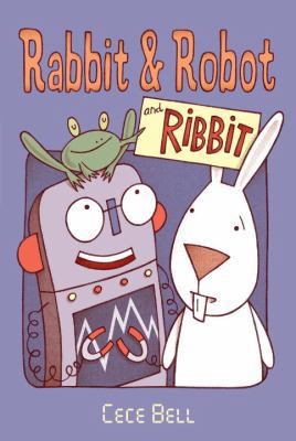 Rabbit and Robot and Ribbit 0763679356 Book Cover