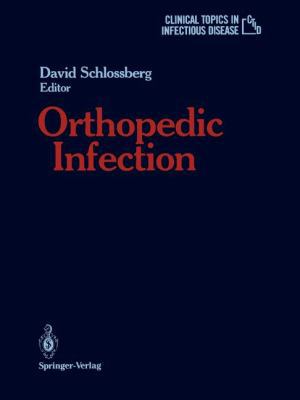 Orthopedic Infection 1461283833 Book Cover