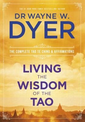 Living The Wisdom Of The Tao 1781804249 Book Cover