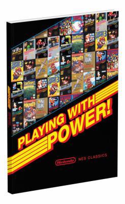 Playing with Power: Nintendo NES Classics 0744017777 Book Cover