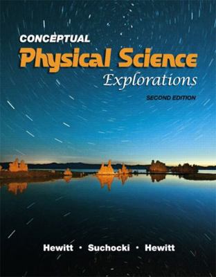 Conceptual Physical Science Explorations [With ... 0321567919 Book Cover