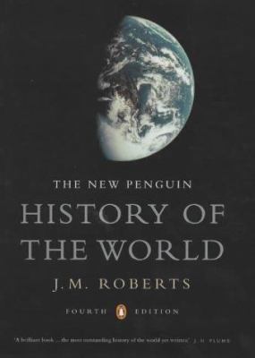 The New Penguin History of the World 0713996110 Book Cover
