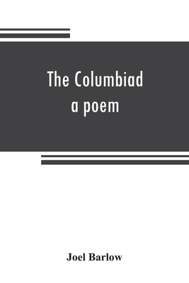The Columbiad a poem 9353808197 Book Cover