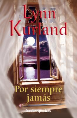 Por Siempre Jamas = From This Moment on [Spanish] 849682988X Book Cover