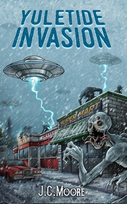 Yuletide Invasion: A Holiday Horror Novella B0BLQW8ZN4 Book Cover