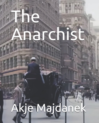 The Anarchist B08Y4LK95N Book Cover