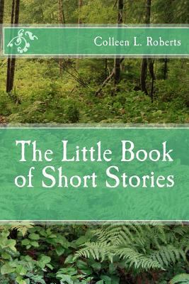 The Little Book of Short Stories 1517119049 Book Cover