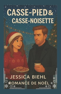 Casse-pied et Casse-Noisette [French] B0FY6ZD6QK Book Cover