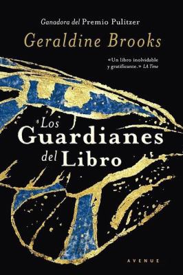 Los Guardianes del Libro = People of the Book [Spanish] 8498673585 Book Cover