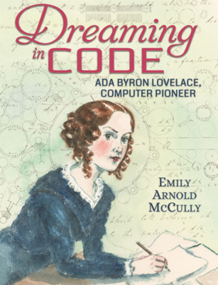Dreaming in Code: ADA Byron Lovelace, Computer ... B0GN2LR4ZX Book Cover