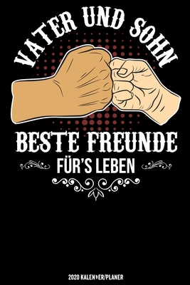 Vater und Sohn Beste Freunde F?r's Leben: Vater... [German] 1674853289 Book Cover