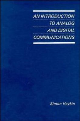 An Introduction to Analog and Digital Communica... 0471859788 Book Cover