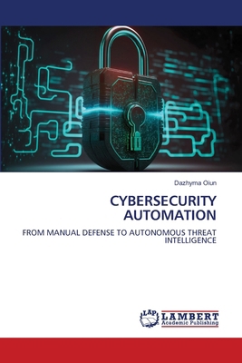 Cybersecurity Automation 6209636543 Book Cover