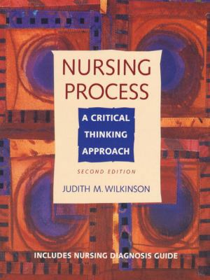 Nursing Process: A Critical Thinking Approach 0805393668 Book Cover