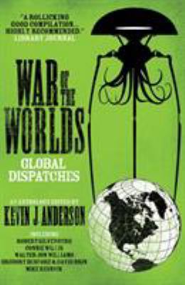 War of the Worlds: Global Dispatches 1781161747 Book Cover