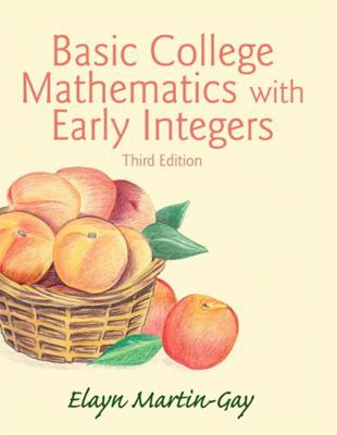 Basic College Mathematics with Early Integers P... 0133858251 Book Cover