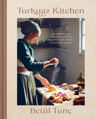 Turkuaz Kitchen: Traditional and Modern Dough R... 1984862227 Book Cover