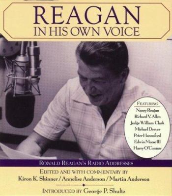 Reagan in His Own Voice 0743509854 Book Cover