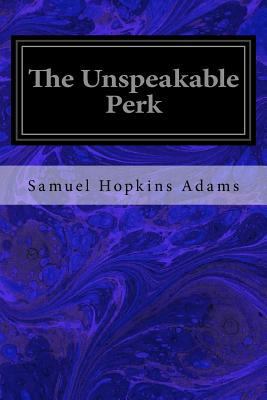 The Unspeakable Perk 1534898980 Book Cover