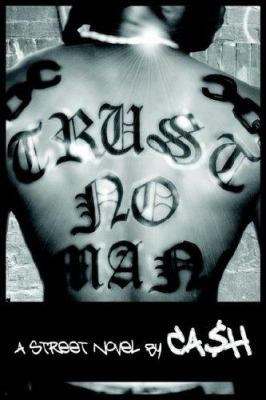 Trust No Man! 1420886231 Book Cover