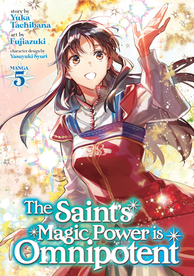 The Saint's Magic Power Is Omnipotent (Manga) V... 1638581061 Book Cover