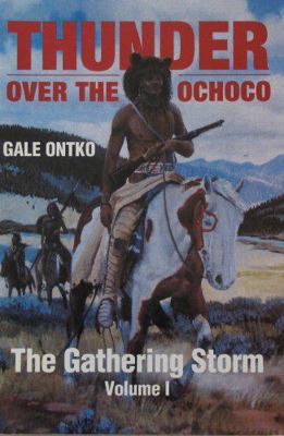 The Gathering Storm (Thunder Over the Ochoco Vo... 089288245X Book Cover