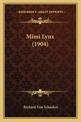 Mimi Lynx (1904) [German] 1166564134 Book Cover