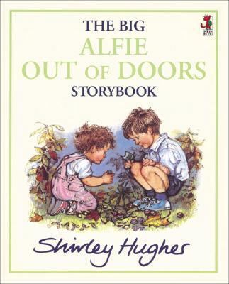 The Big Alfie Out of Doors Storybook 0099258919 Book Cover