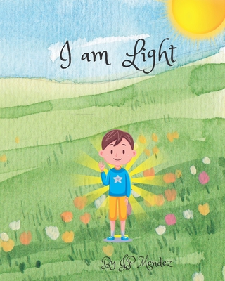 I Am Light: I Am Light B0BHBX49BS Book Cover