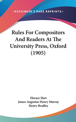 Rules For Compositors And Readers At The Univer... 1161807268 Book Cover