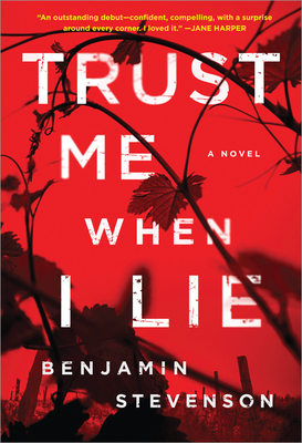 Trust Me When I Lie 1492691151 Book Cover