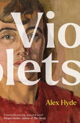 Violets 1783787279 Book Cover