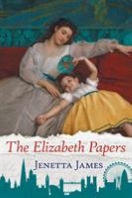 The Elizabeth Papers 1681310074 Book Cover