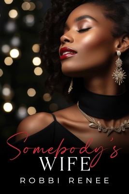 Somebody's Wife 1954767196 Book Cover