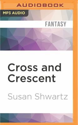 Cross and Crescent 1522682880 Book Cover