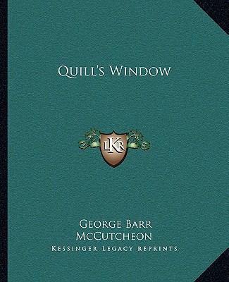 Quill's Window 1162681365 Book Cover